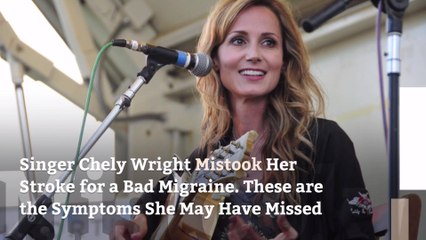 Singer Chely Wright Mistook Her Stroke for a Bad Migraine. These are the Symptoms She May Have Missed