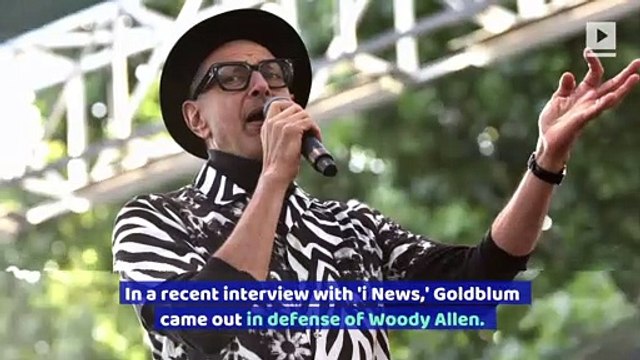 Jeff Goldblum Receives Backlash for Defending Woody Allen