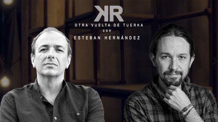 Otra Vuelta de Tuerka - Esteban Hernández