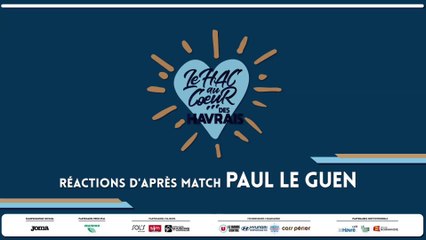 Après Sochaux HAC (2-0) réaction de Paul Le Guen