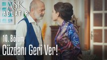 Cüzdan geri ver! - Aşk Ağlatır 10. Bölüm