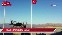 PKK’ya ‘Kıran-6’ operasyonu