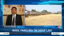 Wakil Panglima TNI Hidup Lagi (1)
