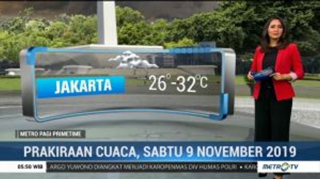 Prakiraan Cuaca Sabtu 9 November 2019