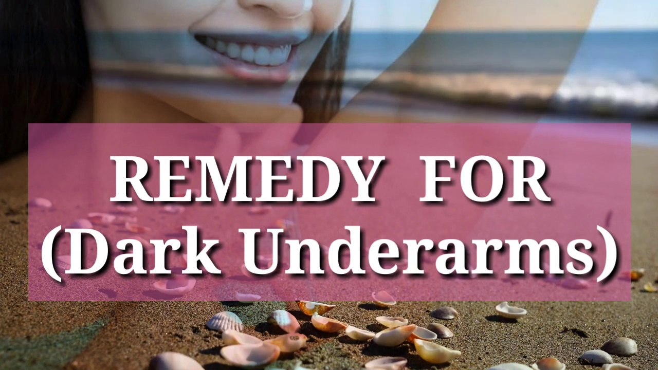 How i remove Dark underarm.