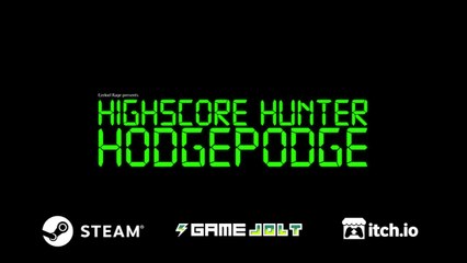 Highscore Hunter Hodgepodge - Trailer