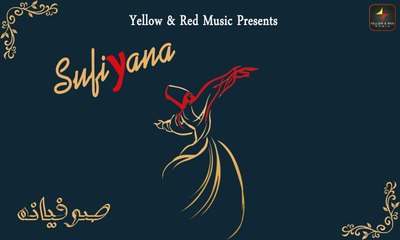 Sufiyana | सूफ़ियाना | Sufi Series Originals