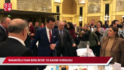 İmamoğlu'ndan Berlin'de 10 Kasım vurgusu