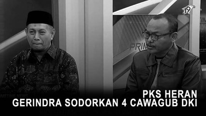 Highlight Primetime News - PKS Heran Gerindra Sodorkan 4 Cawagub DKI