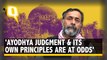 'Ayodhya Judgment & Principles at Odds': Yogendra Yadav on Verdict in Babri Masjid-Ram Janmabhoomi Case