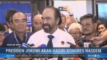 Presiden Jokowi Akan Hadir di Kongres II Partai NasDem