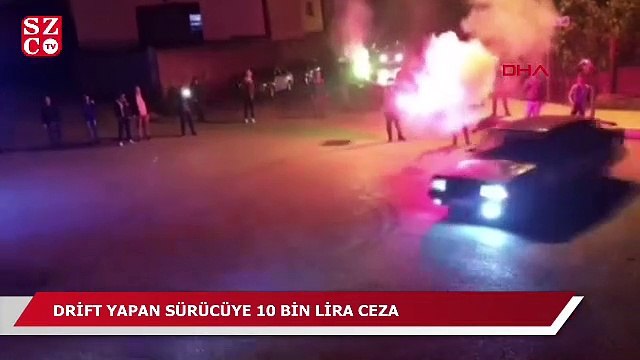 Drift yapan sürücüye 10 bin lira ceza