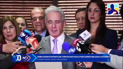 Uribe advierte intento del Foro de Sao Paulo para desestabilizar a Colombia