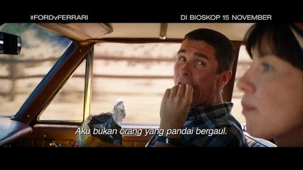 Ford v Ferrari Film - Aku bukan orang yang pandai bergaul.