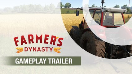 Farmer's Dynasty - Trailer de gameplay