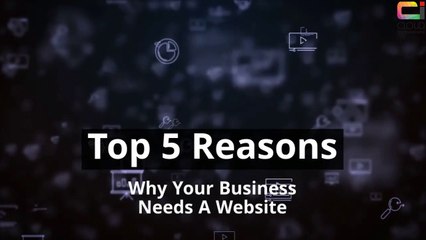 TOP 5 REASONS WHY YOUR BUSINESS NEEDS A WEBSITE
