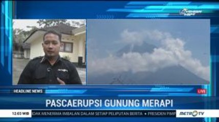 Pascaerupsi, Gunung Merapi Kembali Stabil