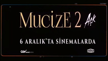 Mucize 2 Aşk | Fragman