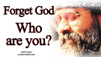 Acharya Prashant on Saint Kabir: Forget God. Who are you?