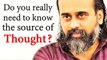 Do you really need to know the source of thought? || Acharya Prashant, on Raman Maharishi (2018)