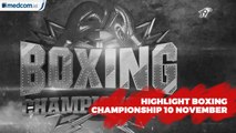 Highlight Boxing Championship 10 November 2019