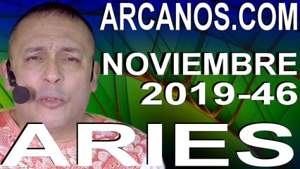 ARIES NOVIEMBRE 2019 ARCANOS.COM - Horóscopo 10 al 16 de noviembre de 2019 - Semana 46