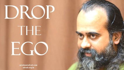 Acharya Prashant: Is it difficult to drop the ego?