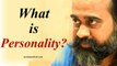 The personality is not your essence || Acharya Prashant, with youth (2013)