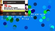 5 lb. Book of GRE Practice Problems: 1,800  Practice Problems in Book and Online (Manhattan Prep