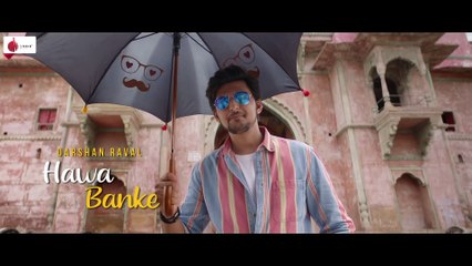 Hawaa banke song - Darshan Rawal full song //VEVO ORIGINAL