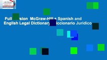 Full Version  McGraw-Hill s Spanish and English Legal Dictionary: Diccionario Juridico