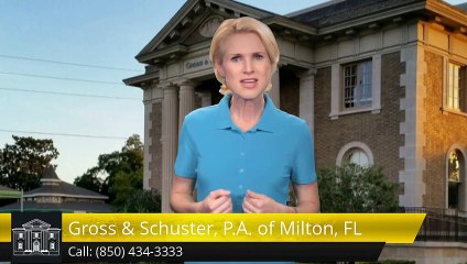 Gross & Schuster, P.A. of Milton, FL Superb 5 Star Review by Betsy R.