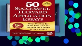 50 Successful Harvard Application Essays Complete