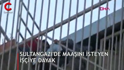 Yer İstanbul... Maaşını isteyen işçiyi böyle dövdüler!