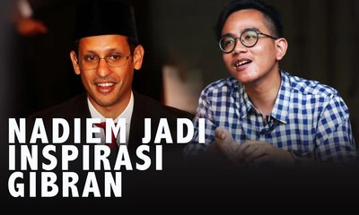 Nadiem Makarim Jadi Inspirasi bagi Gibran Rakabuming