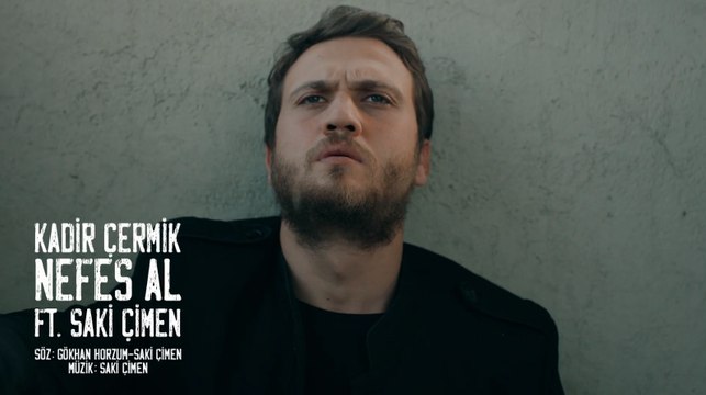 Kadir Çermik feat. Saki Çimen | Nefes Al (Çukur Dizi Müziği)