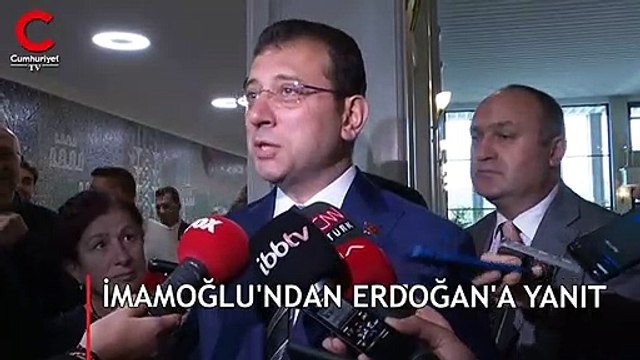 İmamoğlu'ndan Erdoğan'a yanıt