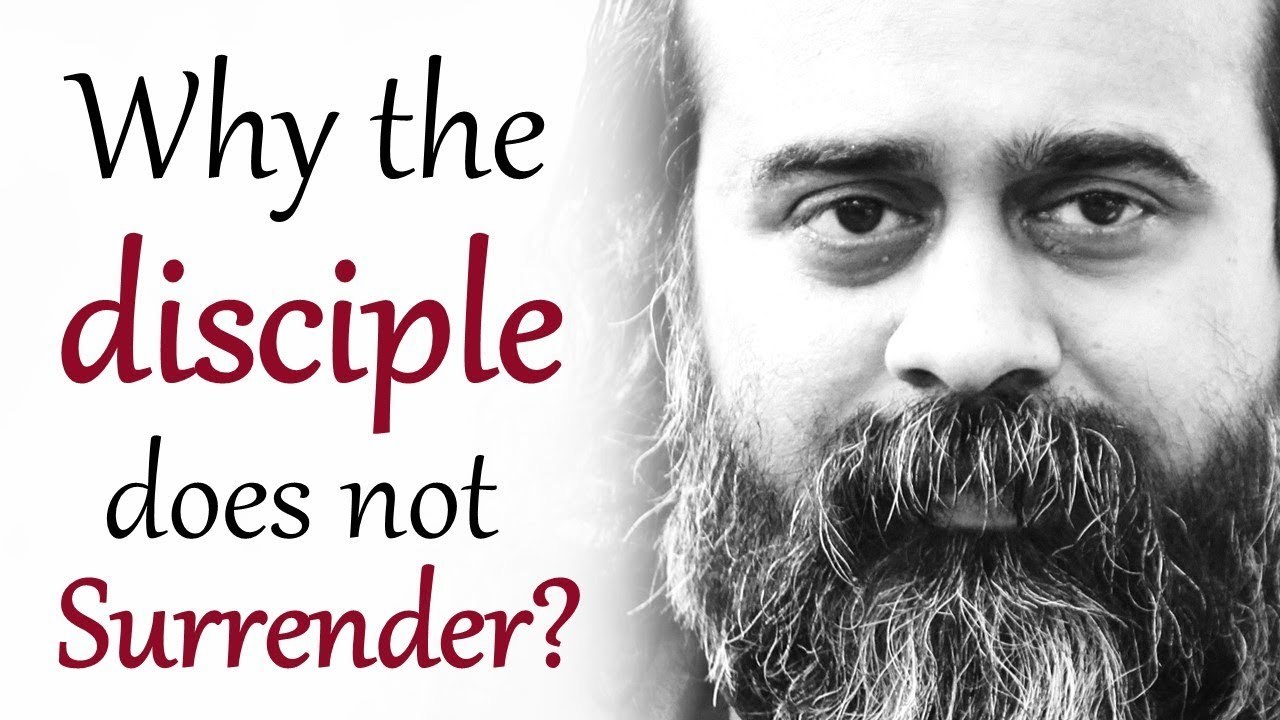 This is why the disciple does not surrender || Acharya Prashant (2018)