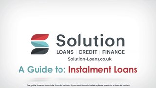 In-depth guide to Instalment Loans