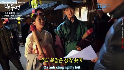 [KSHYUNVN][VIETSUB] Hậu trường Tập 21+22 "Chuyện Chàng Nokdu" (The Tale of Nokdu)