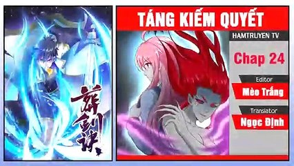 Táng Kiếm Quyết Chap 24