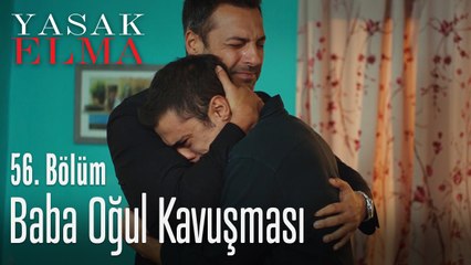 Baba oğul kavuşması - Yasak Elma 56. Bölüm