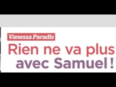 Samuel Benchetrit, Vanessa Paradis, couple en tourmente, coup indélicat d’une grande...
