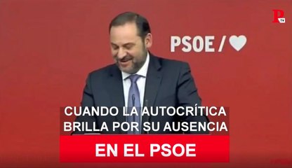 La autocrítica en el PSOE brílla por su ausencia