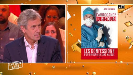 Eric Cheysson : "L'arrogance du bistouri" Pourquoi les chirurgiens sont-ils tous arrogants selon lui