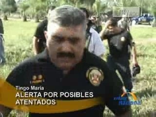 ALERTA POR POSIBLES ATENTADOS - TINGO MARIA
