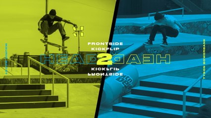 Head 2 Head: Tyson Bowerbank Vs Maurio McCoy Frontside Kickflip