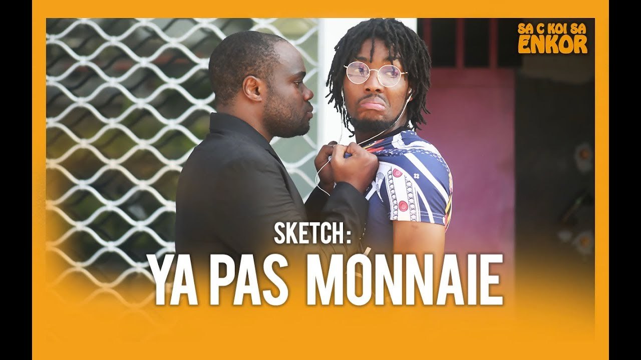 SA C KOI SA ENKOR - IL VEUT ME FRAPPER A CAUSE DE PROBLEME DE MONNAIE