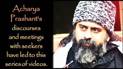 Acharya Prashant: Know the weather of the mind