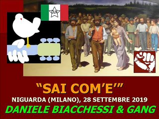 SAI COM’E’ (DANIELE BIACCHESSI E GANG)